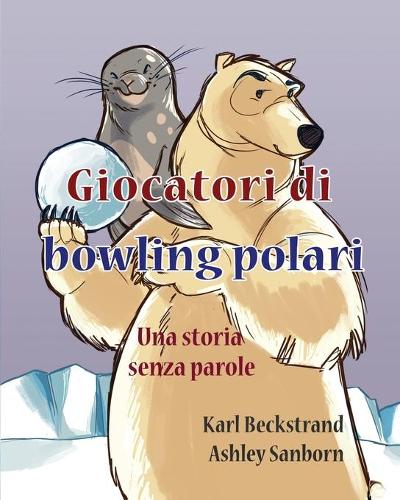 Giocatori di bowling polari