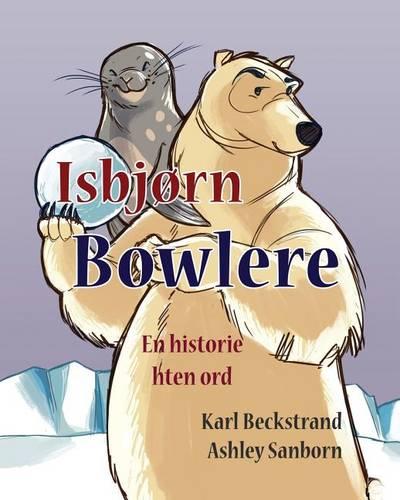 Isbjørn Bowlere