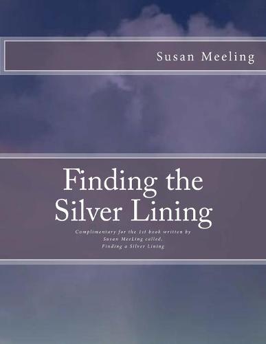 Finding the Silver Lining