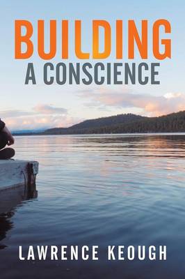 Building A Conscience