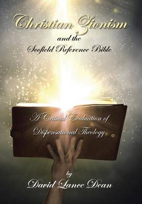 Christian Zionism and the Scofield Reference Bible