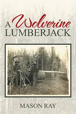 A Wolverine Lumberjack