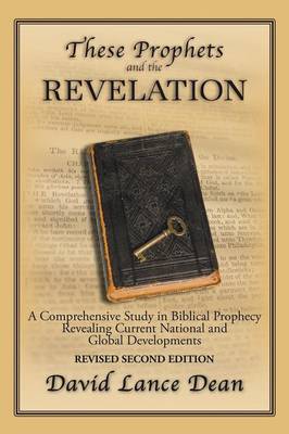 These Prophets and the Revelation