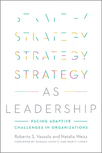 Strategy As Leadership