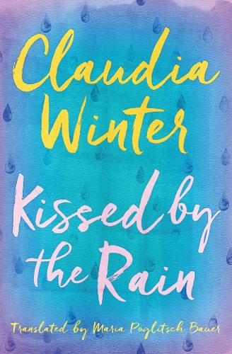 Kissed by the Rain
