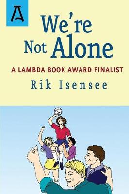 We're Not Alone