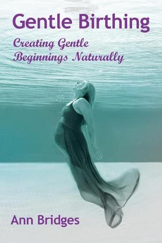 Gentle Birthing