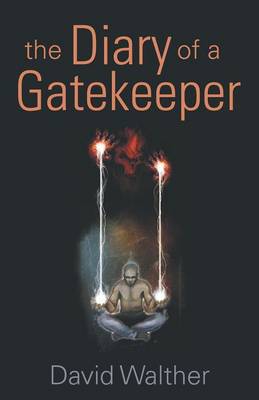 The Diary of a Gatekeeper