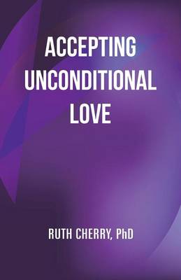 Accepting Unconditional Love
