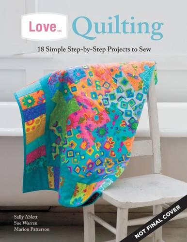 Love... Quilting