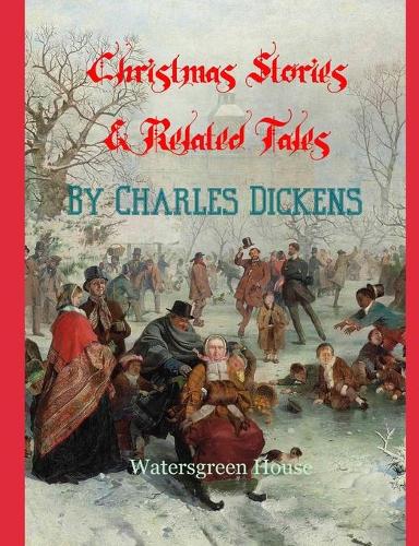 Christmas Stories and Related Tales