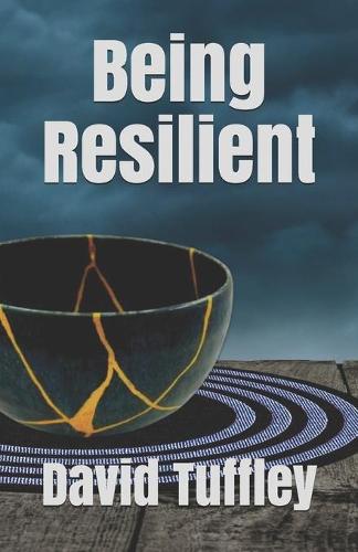Being Resilient