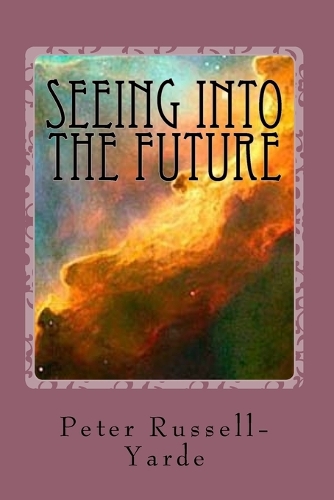 Seeing Into The Future