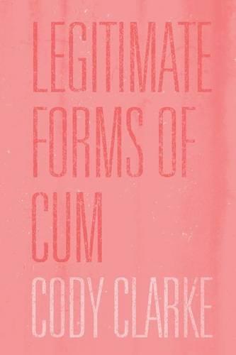 Legitimate Forms of Cum