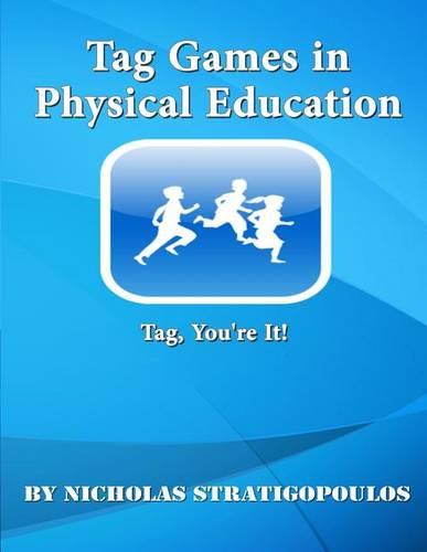 Tag Games in Physical Education