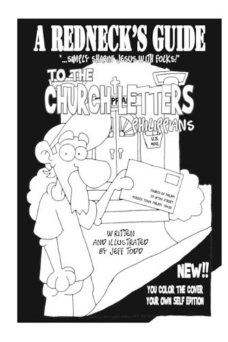 A Redneck's Guide To The Church Letters