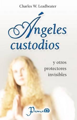 Angeles custodios