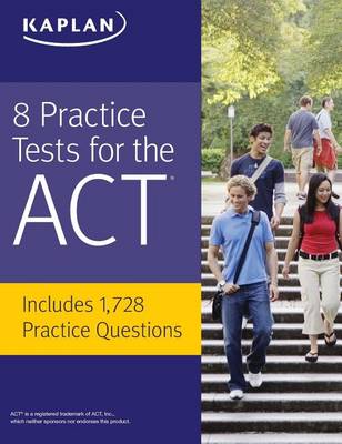 8 Practice Tests for the ACT