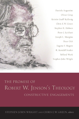 The Promise of Robert W. Jenson’s Theology