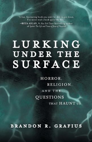 Lurking Under the Surface