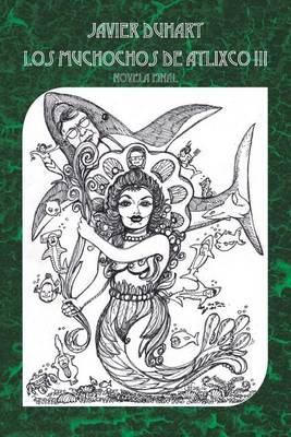 Los Muchochos de Atlixco III