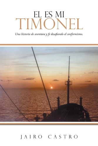 El Es Mi Timonel