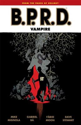 B.p.r.d.: Vampire (second Edition)