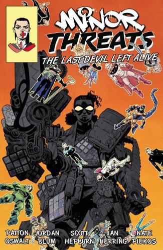 Minor Threats Volume 3: The Last Devil Left Alive