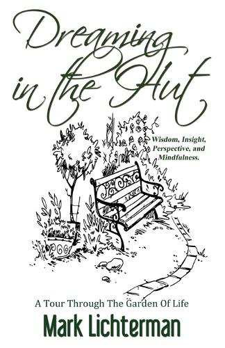 Dreaming In The Hut