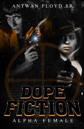 Dope Fiction