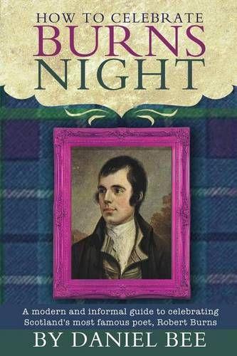 How to celebrate Burns Night