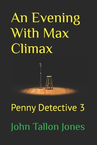An Evening With Max Climax