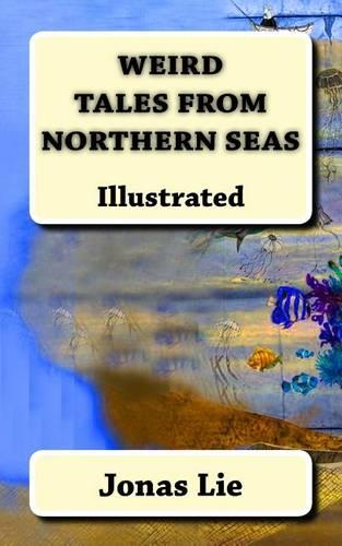 Weird Tales from Northern Seas