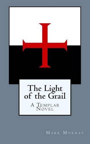 The Light of the Grail