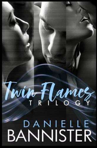 The Twin Flames Trilogy Complete Boxed Set