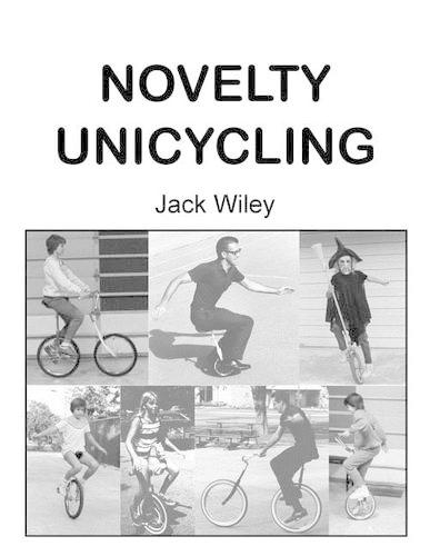 Novelty Unicycling