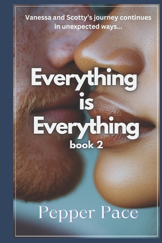 Everything is Everything Book 2