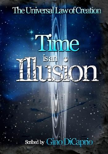 Time is an Illusion