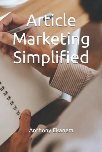 Article Marketing Simplified