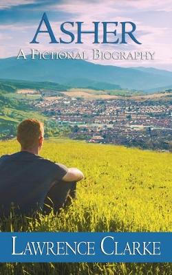 Asher, A Fictional Biography