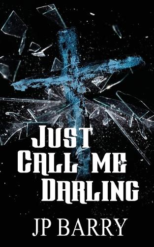 Just Call Me Darling