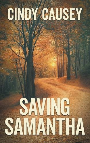 Saving Samantha