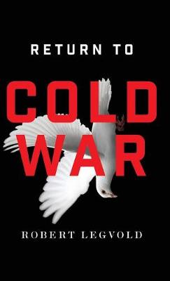 Return to Cold War