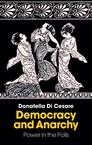 Democracy and Anarchy