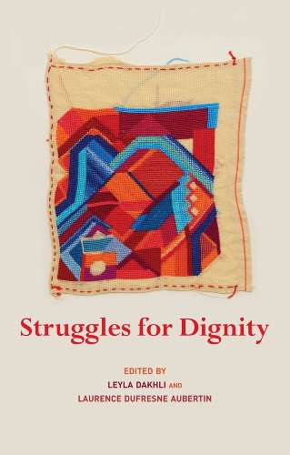 Struggles for Dignity