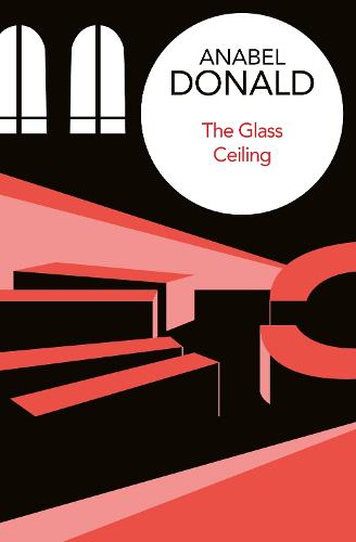 The Glass Ceiling