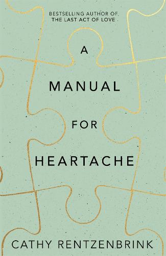 A Manual for Heartache