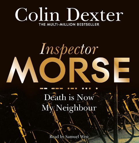 Death is Now My Neighbour