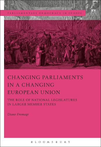 Changing Parliaments in a Changing European Union