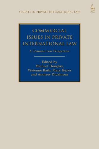 Commercial Issues in Private International Law
